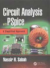 book Circuit analysis with PSpice: a simplified approach