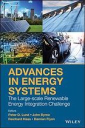 book Advances in energy systems: the large-scale renewable energy integration challenge