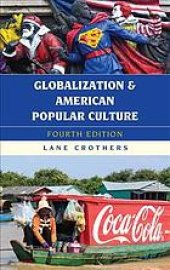 book Globalization and American popular culture