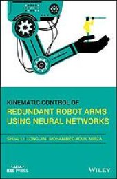 book Kinematic control of redundant robot arms using neural networks