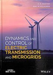 book Dynamics and control of electric transmission and microgrids