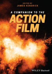 book A Companion to the Action Film