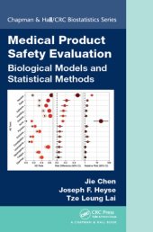 book Medical Product Safety Evaluation: Biological Models and Statistical Methods