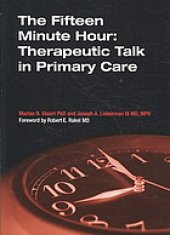 book The fifteen minute hour therapeutic talk in primary care