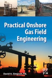 book Practical onshore gas field engineering