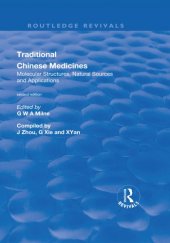 book Traditional Chinese medicines: molecular structures, natural sources and applications