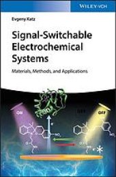 book Signal-switchable electrochemical systems: materials, methods, and applications