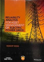 book Reliability analysis for asset management of electric power grids