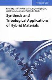 book Synthesis and Tribological Applications of Hybrid Materials