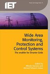 book Wide area monitoring, protection and control systems: the enabler for smarter grids