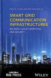 book Smart grid communication infrastructures big data, cloud computing, and security