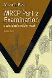 book MRCP part 2 examination: a candidate's revision notes