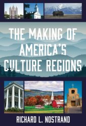 book The making of America's culture regions