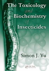 book The Toxicology and Biochemistry of Insecticides