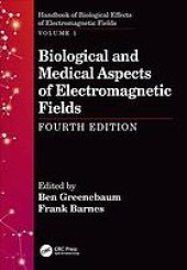 book Handbook of biological effects of electromagnetic fields. Volume 1, Biological and medical aspects of electromagnetic fields