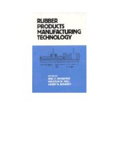 book Rubber Products Manufacturing Technology