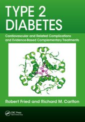 book Type 2 diabetes: cardiovascular and related complications and evidence-based complementary treatments