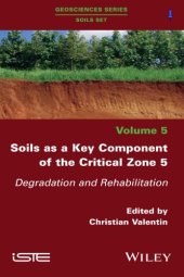 book Soils as a key component of the critical zone. 5: degradation and rehabilitation