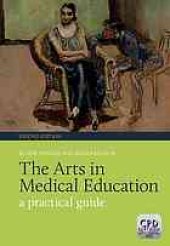 book The arts in medical education: a practical guide