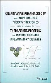 book Quantitative pharmacology and individualized therapy strategies in development of therapeutic proteins for immune-mediated inflammatory diseases