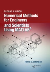 book Numerical Methods for Engineers and Scientists Using MATLAB®, Second Edition.