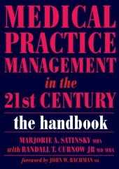 book Medical practice management in the 21st century: the handbook