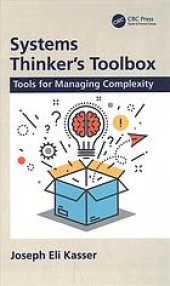 book Systems thinker's toolbox: tools for managing complexity