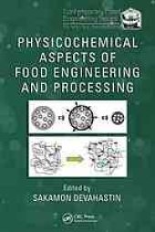 book Physicochemical aspects of food engineering and processing