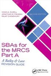 book Single best answers (SBAs) for the MRCS Part A  a Bailey & Love revision guide