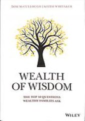 book Wealth of Advice: The Top 50 Questions Wealthy Families Ask