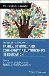 book The Wiley handbook of family, school, and community relationships in education