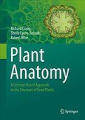 book Plant Anatomy: A Concept-Based Approach to the Structure of Seed Plants