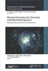 book Physical chemistry for chemists and chemical engineers: multidisciplinary research perspectives