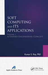 book Soft Computing and Its Applications: Volumes One and Two