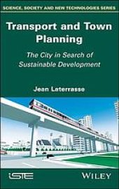 book Transport and town planning: the city in search of sustainable development