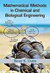 book Mathematical methods in chemical and biological engineering