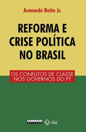 book Reforma e crise política no Brasil: os conflitos de classe nos governos do PT