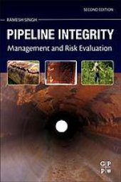 book Pipeline integrity handbook: risk management and evaluation