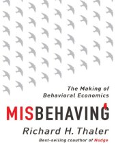 book Misbehaving: The Making of Behavioral Economics