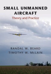 book Small Unmanned Aircraft: Theory and Practice