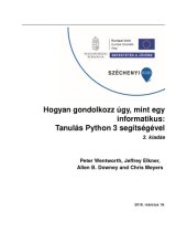 book Hogyan gondolkozz úgy, mint egy informatikus - Tanulás Python 3 segítségével