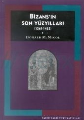 book Bizans’ın Son Yüzyılları - 1261-1453