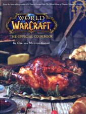 book World of Warcraft: The Official Cookbook