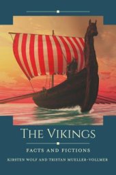 book The Vikings: Facts and Fictions