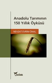 book Anadolu Tarımının 150 Yıllık Öyküsü