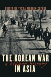 book The Korean War in Asia: A Hidden History