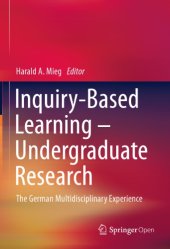 book Inquiry-Based Learning - Undergraduate Research: The German Multidisciplinary Experience