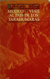 book México y Viaje al país de los tarahumaras