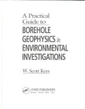 book A practical guide to borehole  geophysics in evinronmental investigations