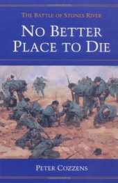 book No Better Place to Die: The Battle of Stones River